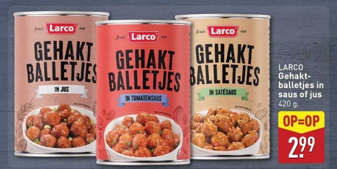 LARCO Gehakballetjes in saus of jus 420 g.
