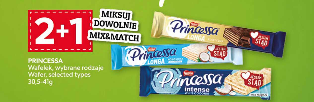 2+1 MIKSUJ DOWOLNIE MIX&MATCH PRINCESSA Wafelek, wybrane rodzaje Wafer, selected types 30,5-41g