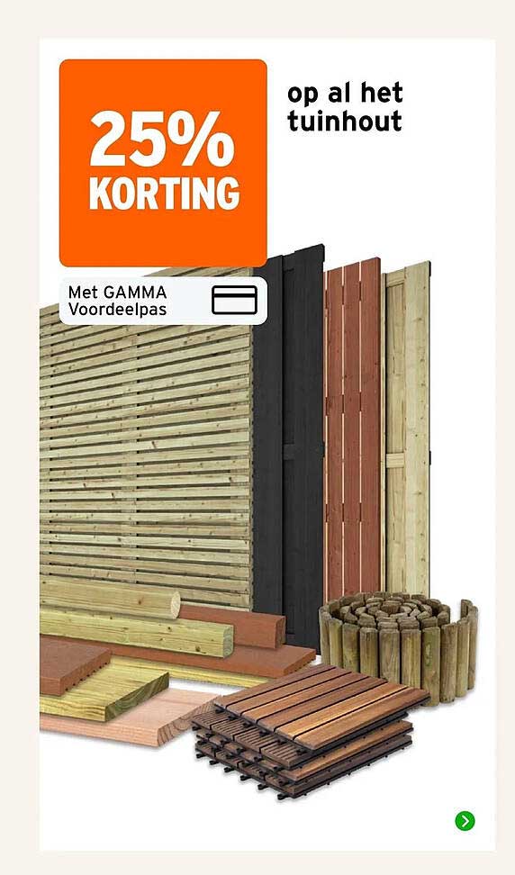 25% KORTING op al het tuinhout