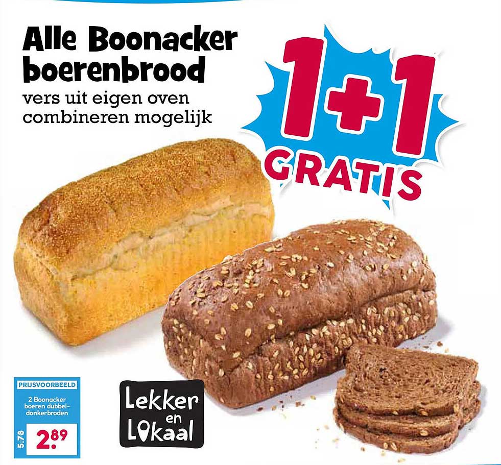 Alle Boonacker boerenbrood vers uit eigen oven combineren mogelijk 1+1 gratis