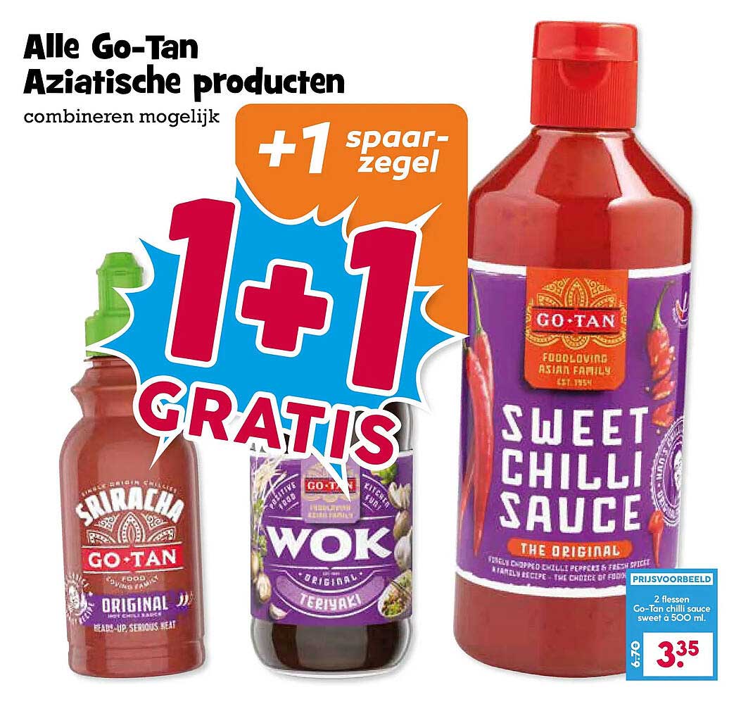 Alle Go-Tan Aziatische producten combineren mogelijk +1 spaarzegel 1+1 GRATIS