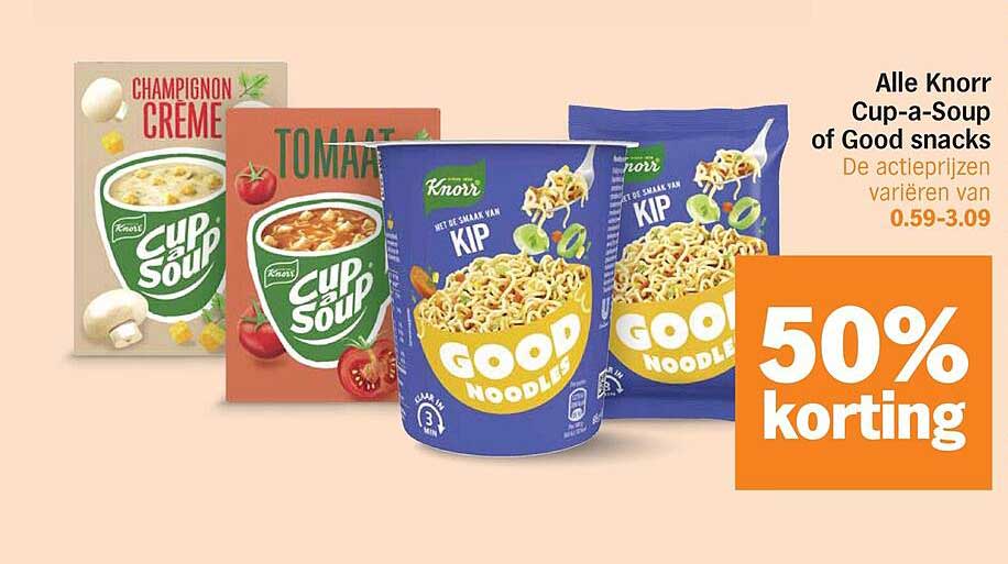 Alle Knorr Cup-a-Soup of Good snacks 50% korting