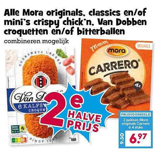 Alle Mora originals, classics en/of mini’s crispy chick’n, Van Dobben croquetten en/of bitterballen combineren mogelijk 2e halve prijs