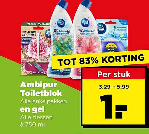 Ambipur Toiletblok Alle enkelpakken en gel Alle flessen à 750 ml TOT 83% KORTING