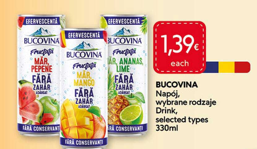 BUCOVINA Napój, wybrane rodzaje Drink, selected types 330ml