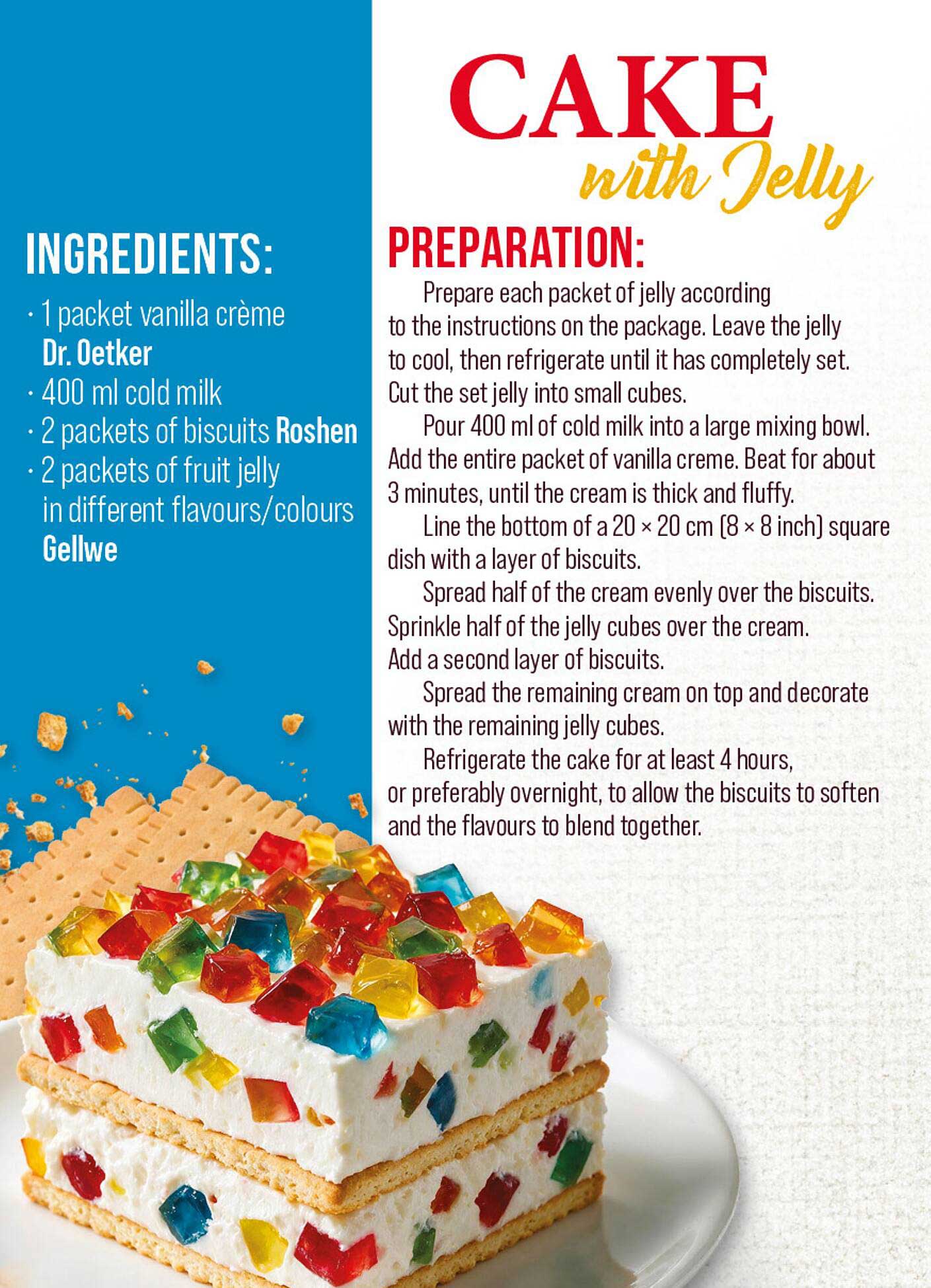 CAKE with Jelly