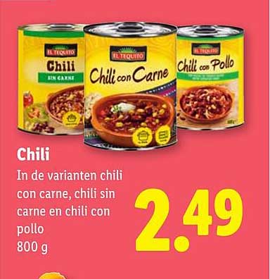 Chili In de varianten chili con carne, chili sin carne en chili con pollo 800 g