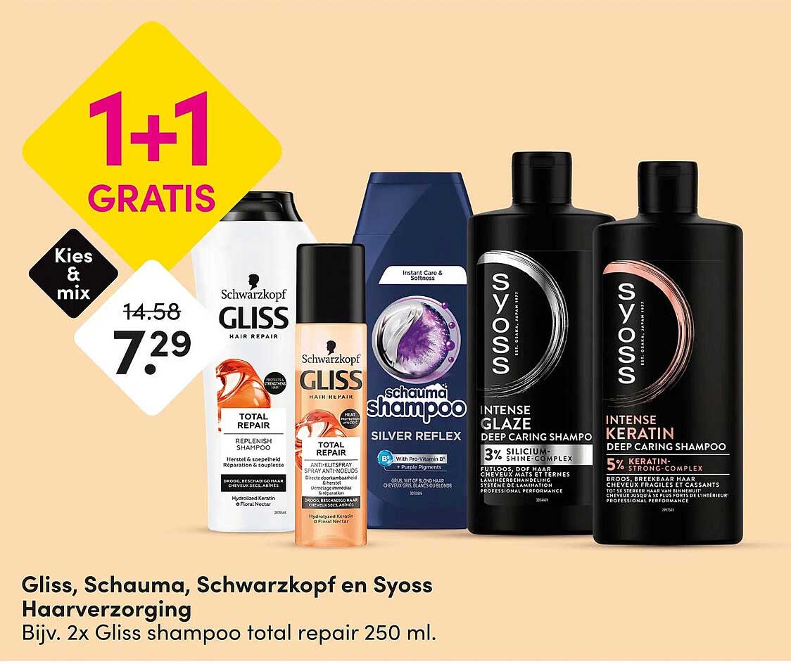 Gliss, Schauma, Schwarzkopf en Syoss Haarverzorging 1+1 GRATIS