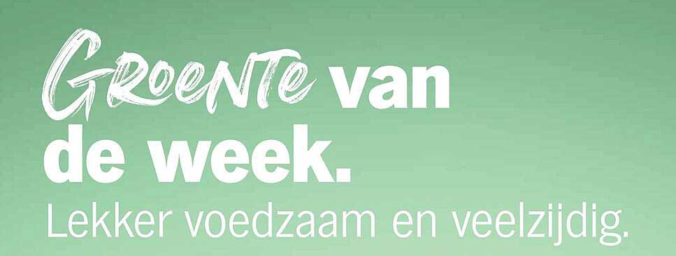 Groente van de week. Lekker voedszaam en veelzijdig.