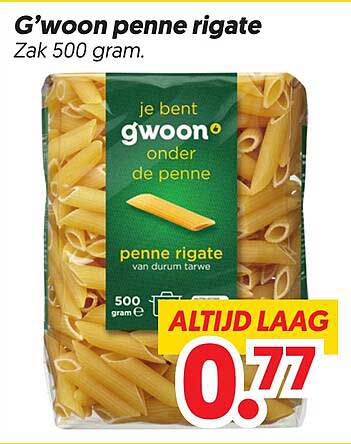 G'woon penne rigate Zak 500 gram. ALTIJD LAAG