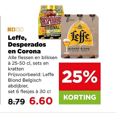 Leffe, Desperados en Corona 25% KORTING