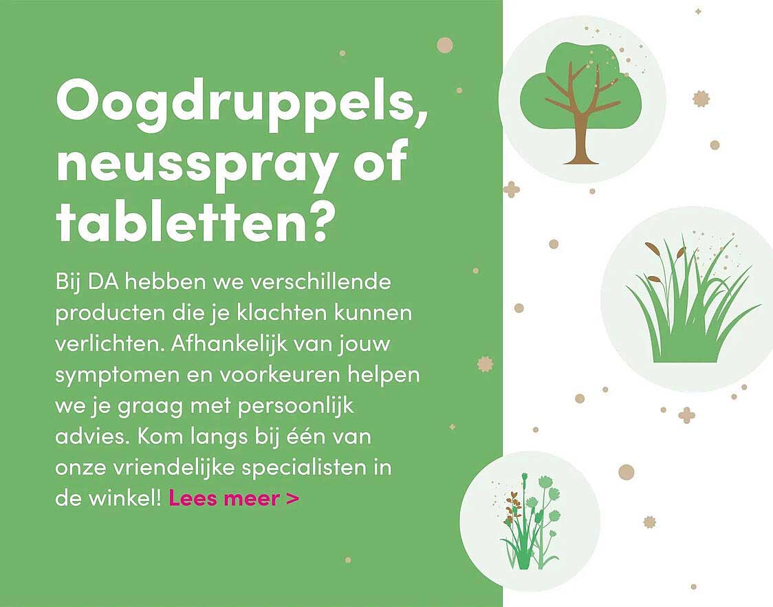 Oogdruppels, neusspray of tabletten? Lees meer >