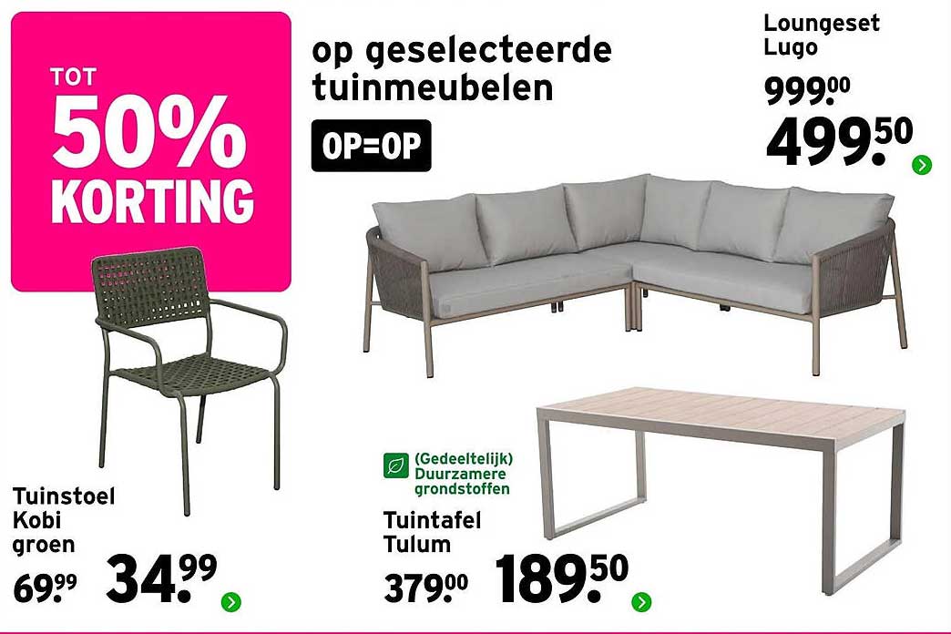 op geselecteerde tuinmeubelen OP=OP