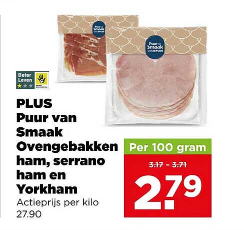PLUS Puur van Smaak Ovengebakken ham, serrano ham en Yorkham