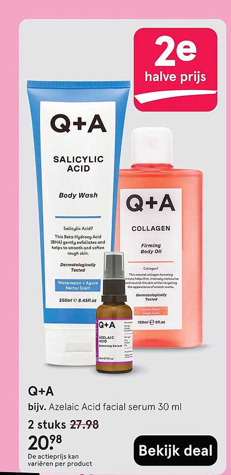 Q+A bijv. Azelaic Acid facial serum 30 ml 2e halve prijs