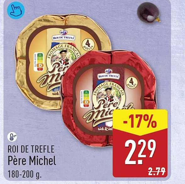 ROI DE TRELE Père Michel 180-200 g. -17%