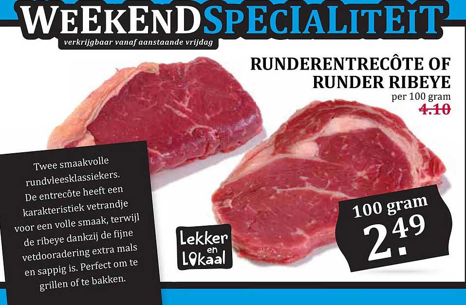 RUNDERENTRECÔTE OF RUNDER RIBEYE per 100 gram