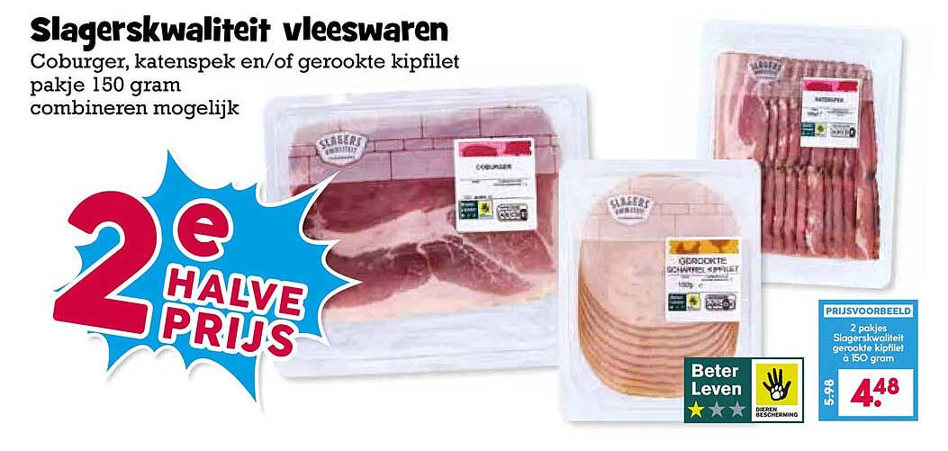 Slagerskwaliteit vleeswaren 2e halve prijs