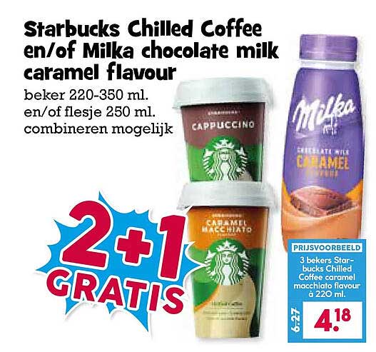 Starbucks Chilled Coffee en/of Milka chocolate milk caramel flavour 2+1 gratis