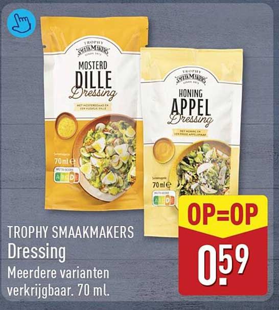TROPHY SMAAKMAKERS Dressing Meerdere varianten verkrijgbaar. 70 ml. OP=OP