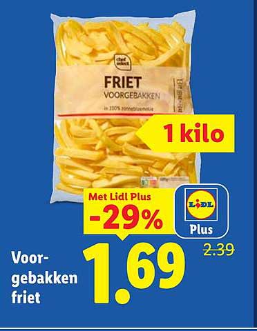 Voorgebakken friet 1 kilo Met Lidl Plus -29%