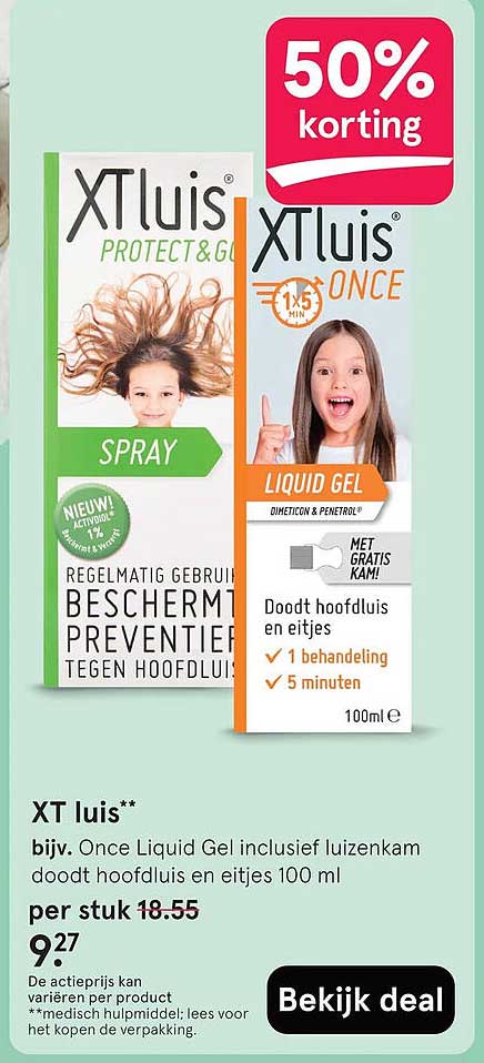 XT luis** bijv. Once Liquid Gel inclusief luizenkam doodt hoofdluis en eitjes 100 ml 50% korting