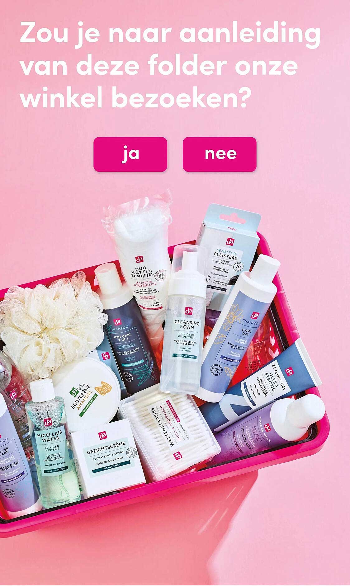 Zou je naar aanleiding van deze folder onze winkel bezoeken?