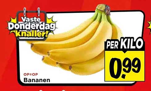Vaste Dondersdag knaller! Bananen PER KILO