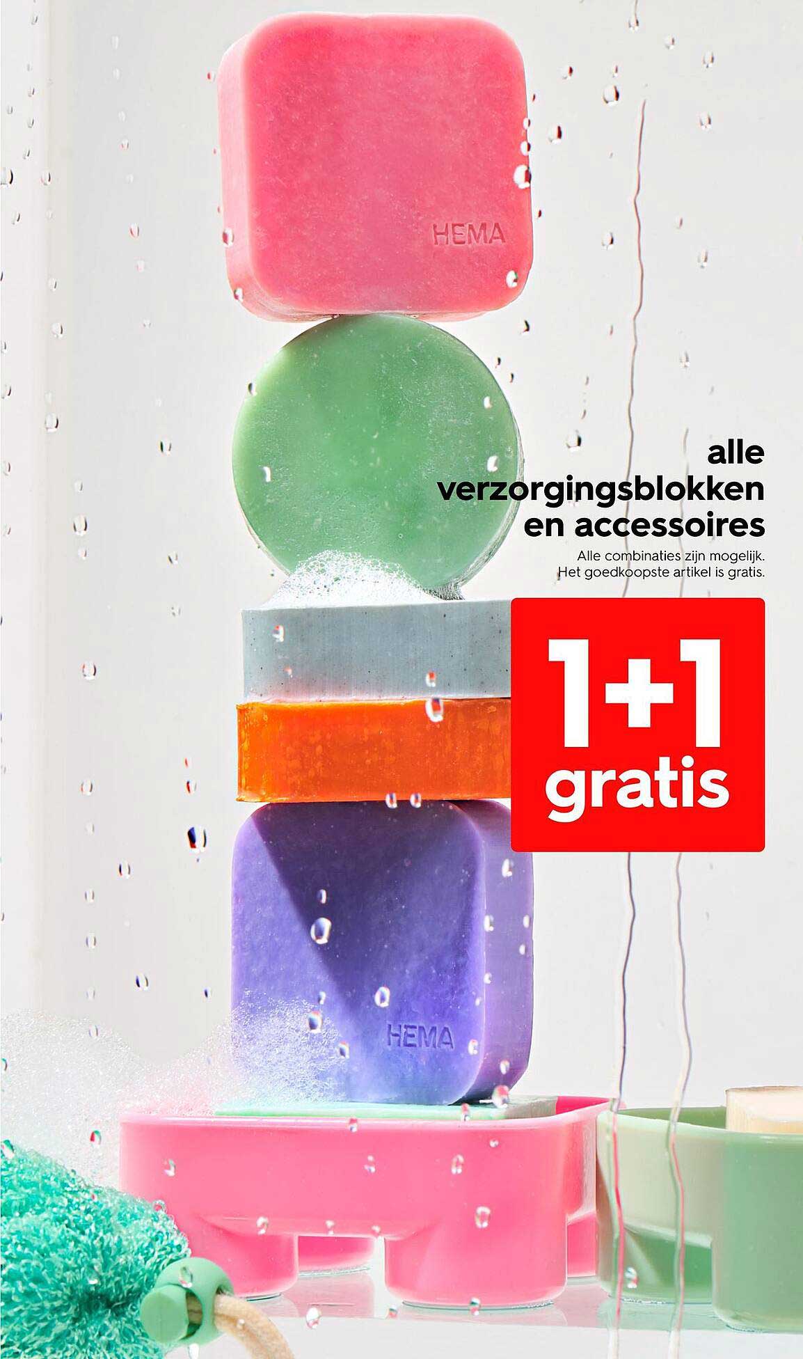 alle verzorgingsblokken en accessoires 1+1 gratis