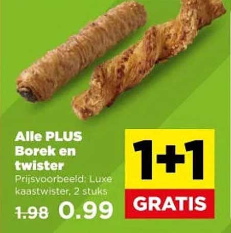 Alle PLUS Borek en twister 1+1 GRATIS