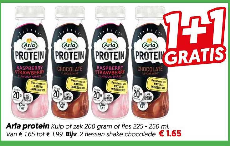 Arla protein Kuip of zak 200 gram of fles 225 - 250 ml 1+1 GRATIS