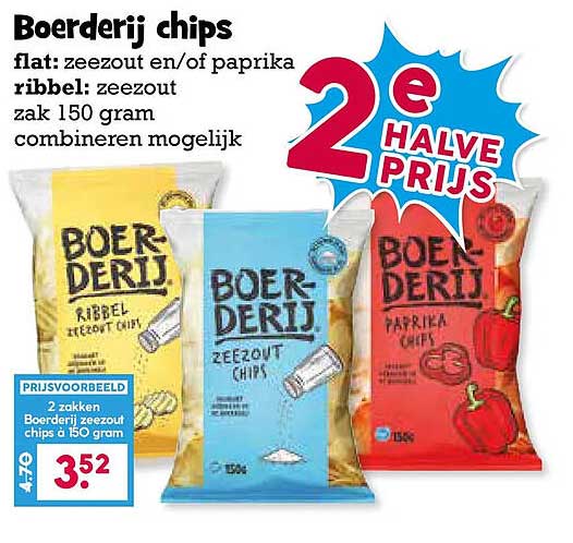 Boerderij chips flat: zeezout en/of paprika ribbel: zeezout zak 150 gram combineren mogelijk 2e halve prijs