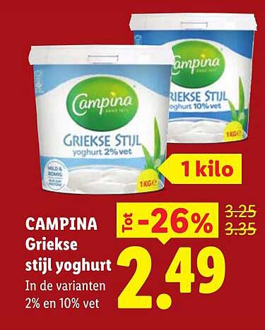 CAMPINA Griekse stijl yoghurt In de varianten 2% en 10% vet Tot -26%