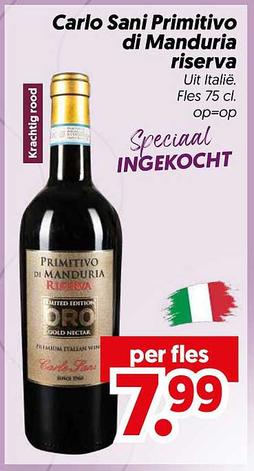 Carlo Sani Primitivo di Manduria riserva Special INGekocht