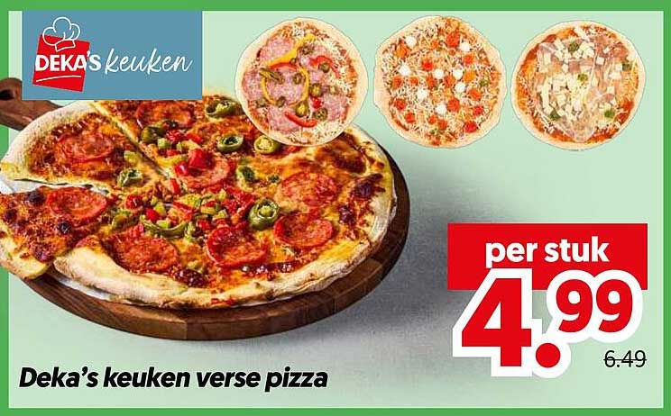Deka’s keuken verse pizza
