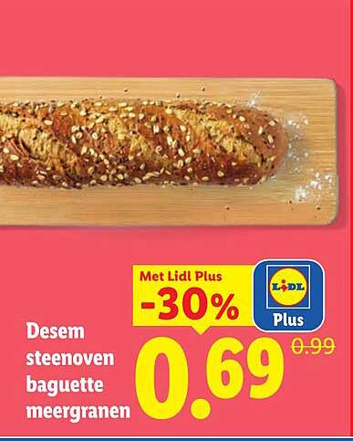 Desem steenoven baguette meergranen Met Lidl Plus -30%