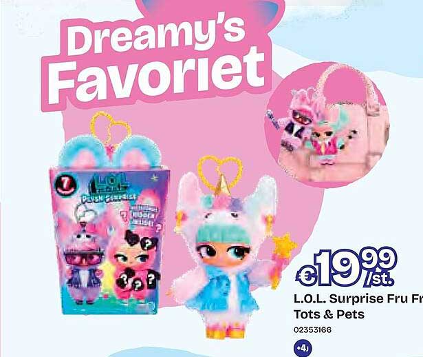 Dreamy's Favoriet L.O.L. Surprise Fru Fru Tots & Pets