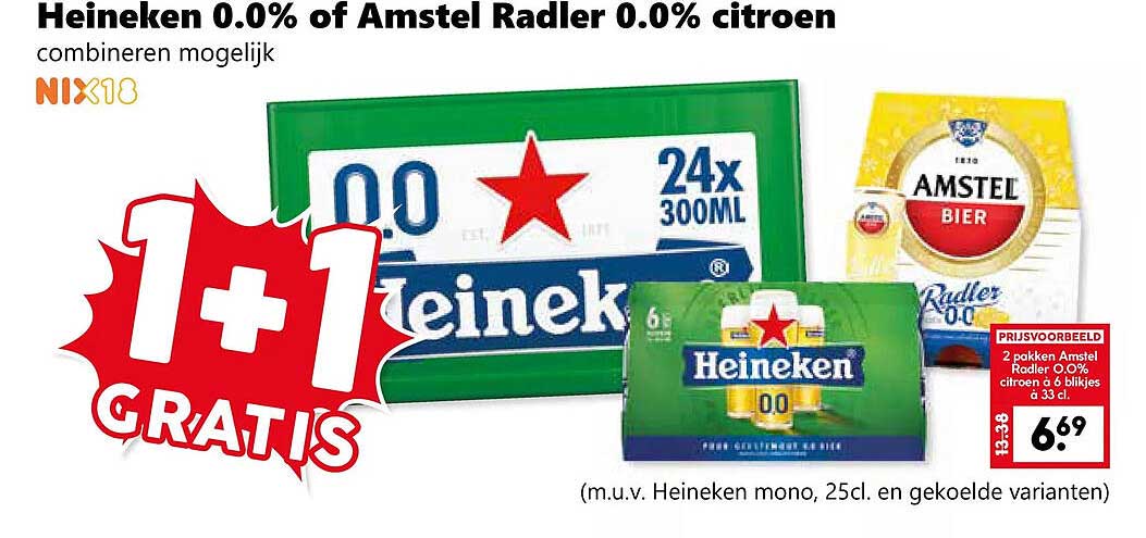 Heineken 0.0% of Amstel Radler 0.0% citroen combineren mogelijk 1+1 GRATIS