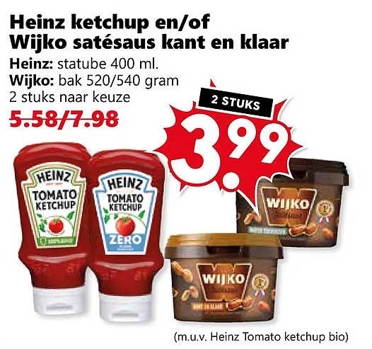 Heinz ketchup en/of Wijko satésaus kant en klaar 2 stuks