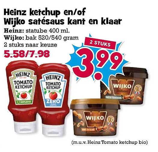 Heinz ketchup en/of Wijko satésaus kant en klaar 2 STUKS