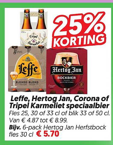 Leffe, Hertog Jan, Corona of Tripel Karmeliet speciaalbier 25% KORTING