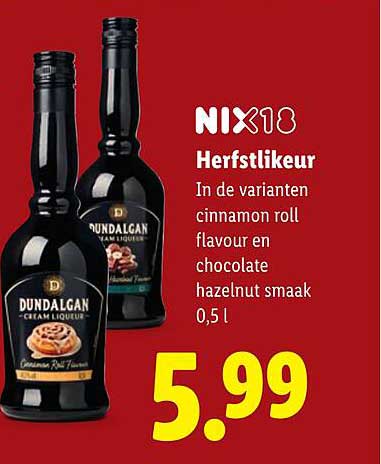 NIX18 Herfstlikeur In de varianten cinnamon roll flavour en chocolate hazelnut smaak 0,5 l