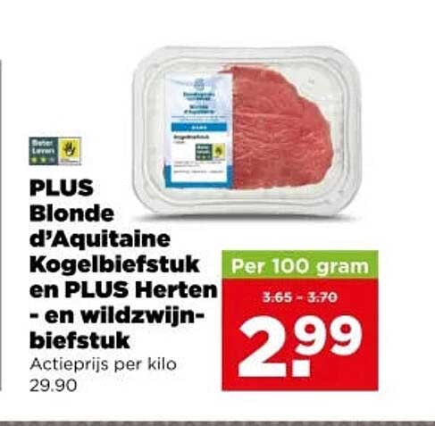 PLUS Blonde d’Aquitaine Kogelbiefstuk en PLUS Herten- en wildzwijn-biefstuk