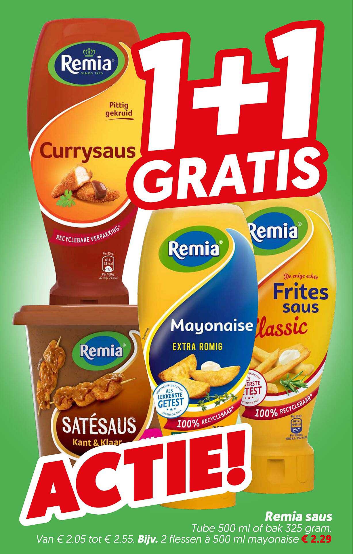 Remia saus 1+1 gratis ACTIE!