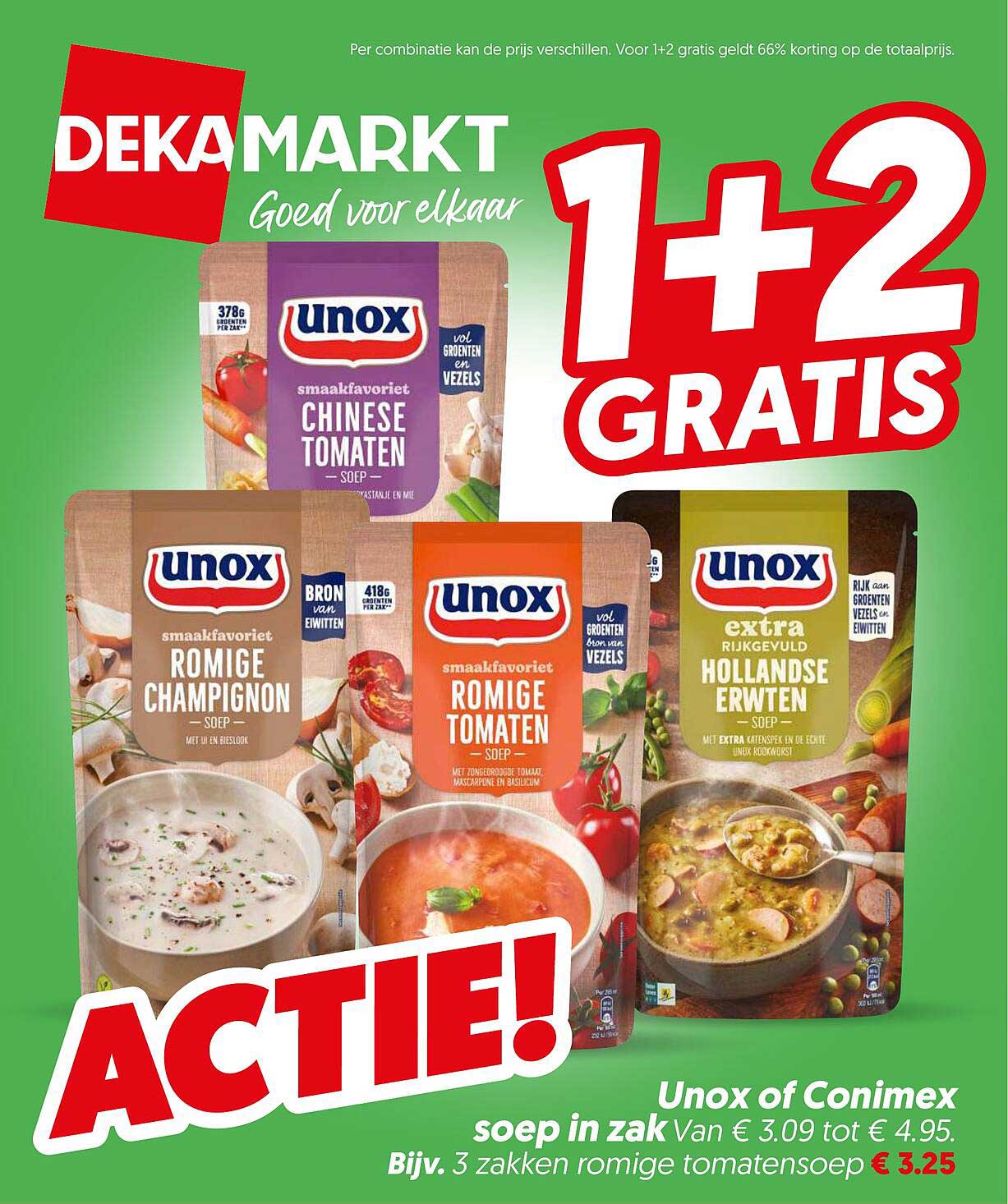 Unox of Conimex soep in zak 1+2 gratis ACTIE!