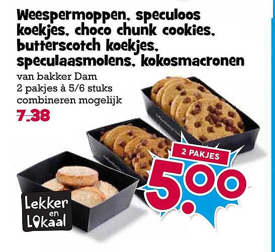 Weespermoppen, speculoos koekjes, choco chunk cookies, butterscotch koekjes, speculaasmolens, kokosmacronen 2 PAKJES 5.00