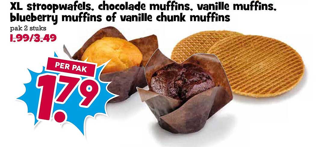 XL stroopwafels, chocolade muffins, vanille muffins, blueberry muffins of vanille chunk muffins