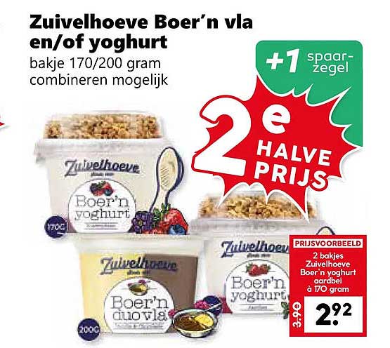 Zuivelhoeve Boer'n vla en/of yoghurt bakje 170/200 gram combineren mogelijk 2e HALVE PRIJS +1 spaarzegel