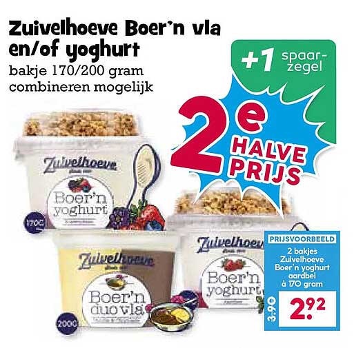 Zuivelhoeve Boer'n vla en/of yoghurt bakje 170/200 gram combineren mogelijk 2e halve prijs