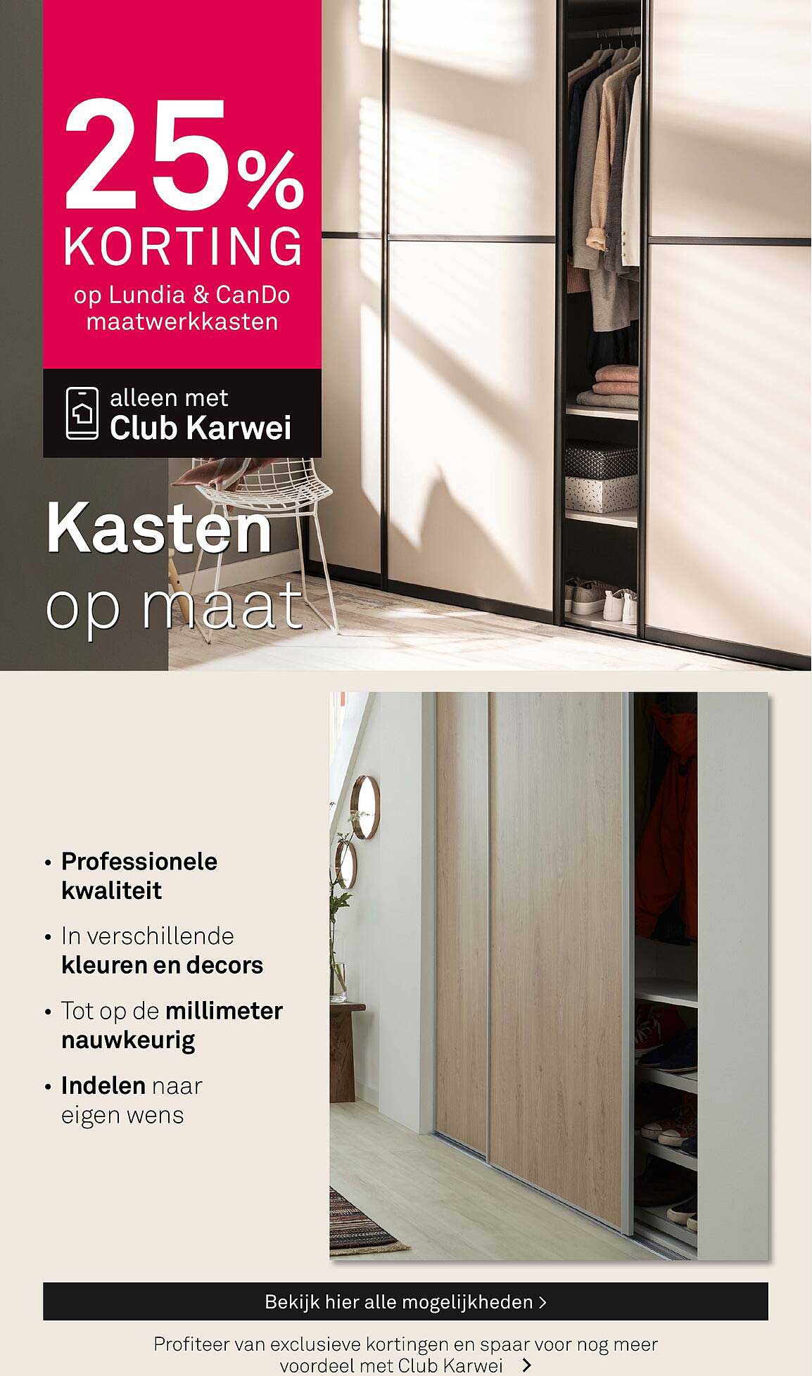 25% KORTING op Lundia & CanDo maatwerkkasten